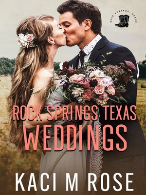 Rock Springs Texas Weddings Novella - ebook